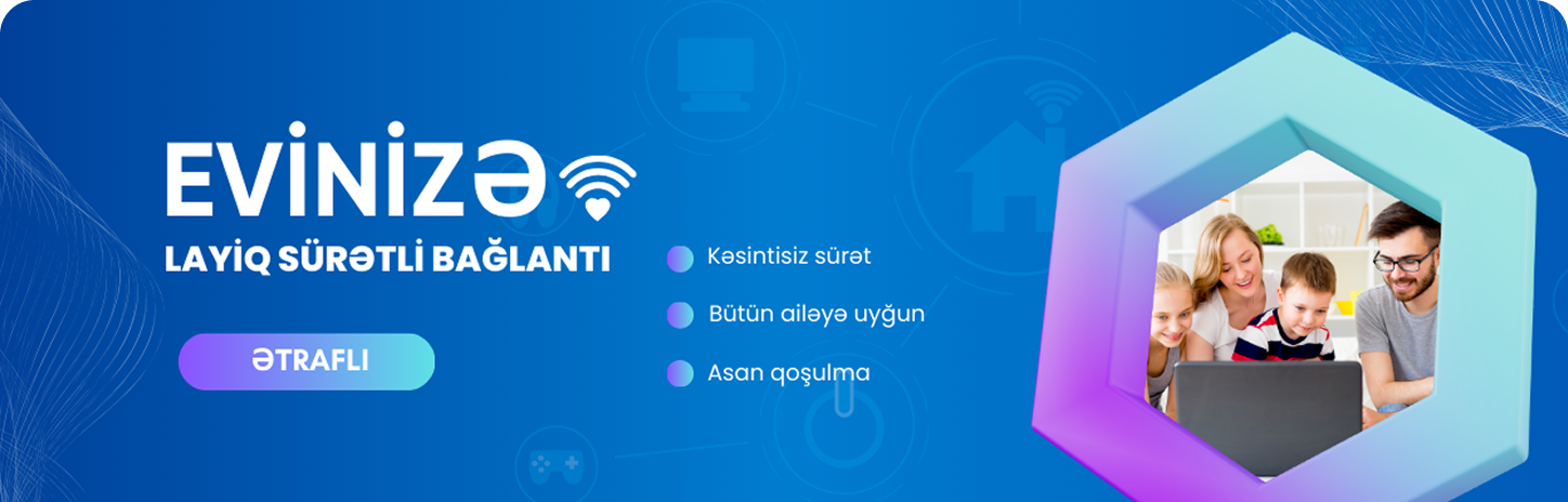 Evinizə layiq sürətli bağlantı